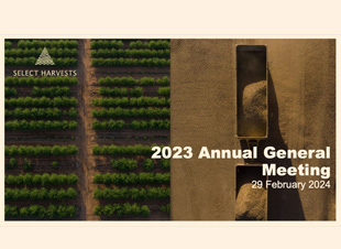 Select Harvests 2023 AGM Presentation