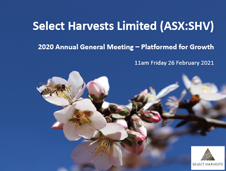 Select Harvests 2020 Virtual AGM Presentation
