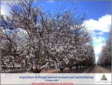 Acquisition of Piangil Orchard and Capital Raising